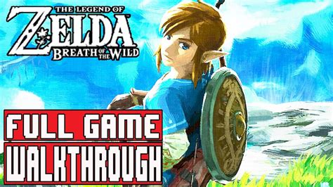 breath of the wild walkthrough|The Legend of Zelda: Breath of the Wild guide and .